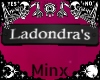 Ladondra's (Custom)