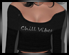 Chill Vibes Top