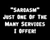 SM Sarcasm M