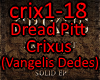 Dread Pitt - Crixus