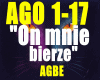 On mnie bierze-AGBE