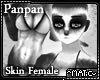 Panpan - Skin Female
