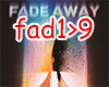 Fade Away - Mix