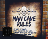 ii| Man Cave Rules