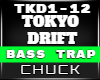 [CK] TOKYO DRIFT
