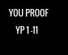 YOU PROOF