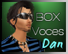 Dan| Voice Box Dan 1