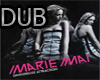 DUB SONG MARIE MAI MENTI