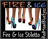 RHBE.FireN Ice Stiletto