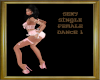 (AL)Sexy Single Dance 1
