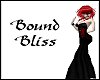 Bound Bliss