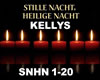 Stille Nacht - Kellys