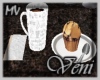 *MV* Coffee and Muffin