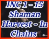 Im Chains S Harvest