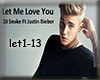 Let Me Love You - Remix