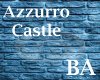 [BA] Azzuro Castle