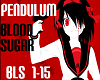 Pendulum - Blood sugar