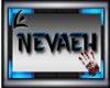 {E} nevaeh