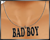 necklace BAD BOY