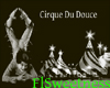 FLS Cirque Du Douce