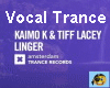 Vocal Trance- Linger