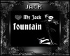 ♥My Jack Fountain