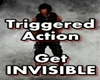 Get Invisible Action