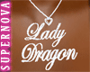 [Nova] Lady Dragon NKLS