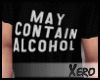 ✘. May Contain Alcohol