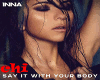 SAY IT WITH YOUR BODY