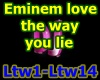 p5~Eminem love the way