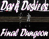 [YD]Final Desires Dunge.