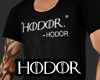 {EL} Hodor Shirt