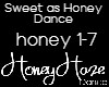 Sweet as Honey Dance