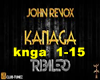 John Revox - Kanaga 2