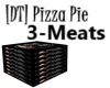 [DT] Pizza Pie 3-Meats
