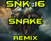 SNAKE REMIX