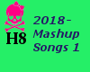 !H8 2018 MashUp Songs1