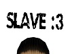 [KL]Slave SIng
