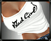 . Bad Girl