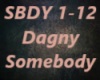 Dagny-Somebody