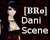 [BRo] Dani Scene