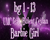 Buelent Ceylan Barbie G.