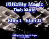 Hillbilly Magic DubStyle