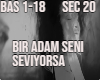 BirAdamSeviyorsaSeni P2
