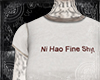✧ ni hao fine shyt