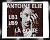 *Antoine Elie-La Boite