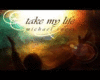 Take My Life (tml1-16)