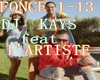 DJ KAYS Ft LARTIST-FONCE