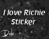 I Love Richie Sticker